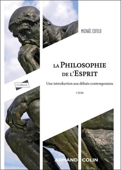 La philosophie de l'esprit - 4e éd. - Une introduction aux débats contemporains