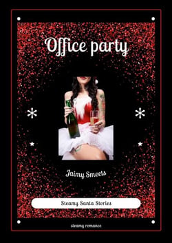 Office party - Steamy Santa Stories, #3