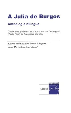 A Julia de Burgos - Anthologie poétique / Antologia poetica (Porto-Rico)