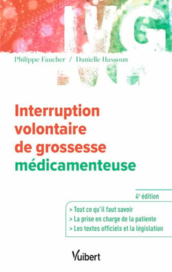 Interruption volontaire de grossesse médicamenteuse - Toutes les informations utile - La prise en charge - La législation à jour