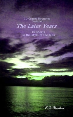 The Later Years - CD Grimes PI, #2