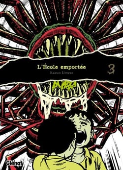 L'École emportée - Édition originale - Tome 03