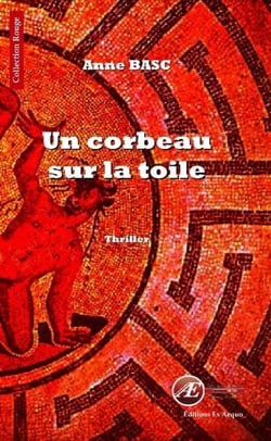 Un corbeau sur la toile - Thriller psychologique