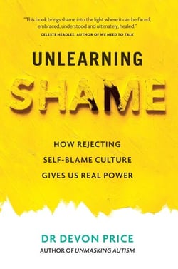 Unlearning Shame - How Rejecting Self-Blame Culture Gives Us Real Power