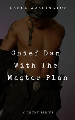 Chief Dan With the Master Plan