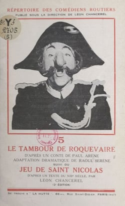 Le tambour de Roquevaire - Suivi du Jeu de Saint Nicolas