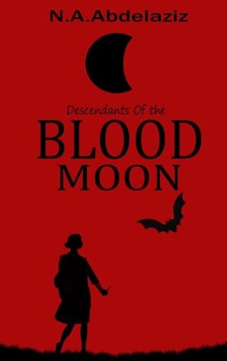 Descendants Of The Blood Moon - Descendants of Beasts, #2