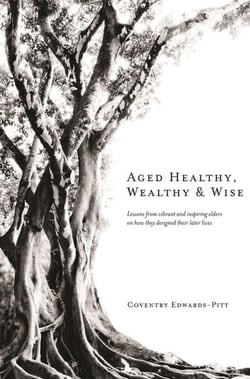 Aged Healthy, Wealthy &amp; Wise - Healthy, Wealthy &amp; Wise, #2