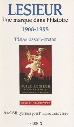 Lesieur - Une marque dans l'histoire (1908-1998)
