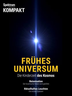 Spektrum Kompakt - Frühes Universum - Die Kinderzeit des Kosmos