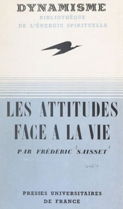 Les attitudes face à la vie