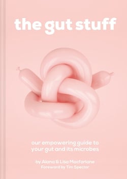The Gut Stuff - An empowering guide to your gut and its microbes