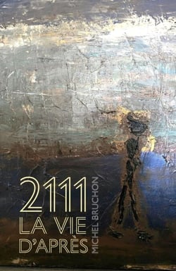 2111 - La Vie d'après
