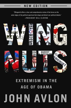 Wingnuts - Extremism in the Age of Obama