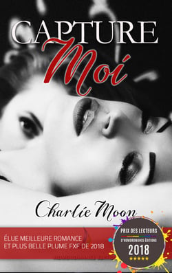 Capture-moi (Livre lesbien, roman lesbien) - romance lesbienne slow burn - feel good - Livre lesbien, roman lesbien