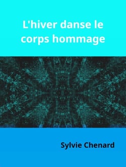 L'hiver danse le corps hommage - La saison du fleuve