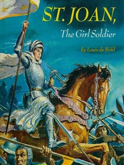 Saint Joan: The Girl Soldier