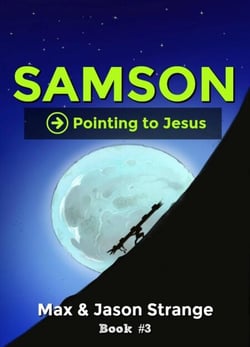Samson - Pointing to Jesus