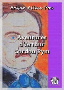 Aventures d'Arthur Gordon Pym