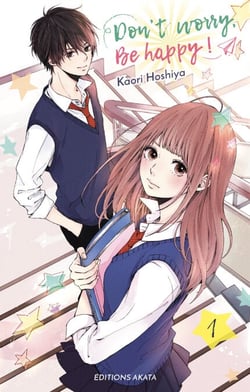 Dont worry, Be happy ! - Tome 1