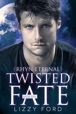 Twisted Fate (5, Rhyn Eternal) - Rhyn Eternal, #5