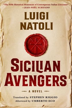 Sicilian Avengers - A Novel (Books One &amp; Two)