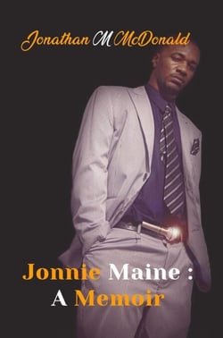 Jonnie Maine : A Memoir