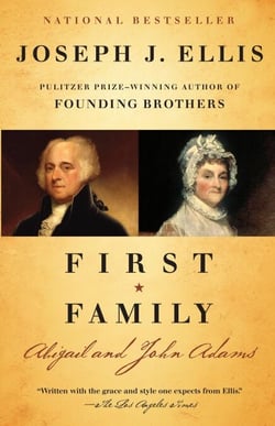 First Family - Abigail and John Adams