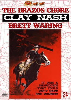 Clay Nash 24: The Brazos Chore - Clay Nash, #24