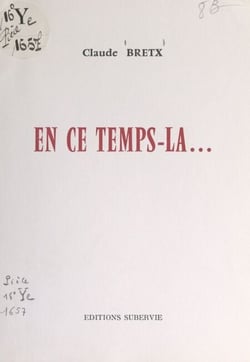 En ce temps-là...