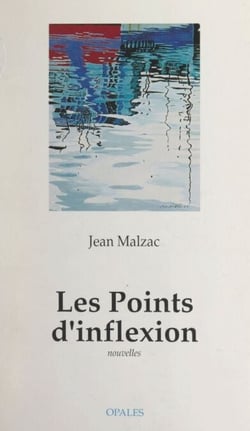 Les points d'inflexion - Nouvelles