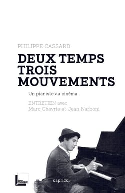 Deux temps trois mouvements - Un pianiste au cinéma