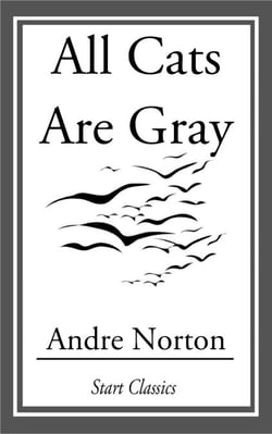 All Cats Are Gray