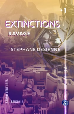 Ravage - Extinctions S2-EP1