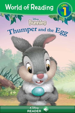 World of Reading: Disney Bunnies: Thumper and the Egg-Level 1 Reader