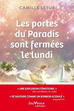 Les portes du Paradis sont fermées le lundi