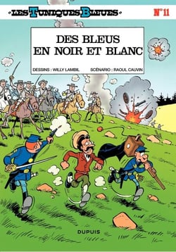 Les Tuniques Bleues - Tome 11 - Bleus en noir et blanc