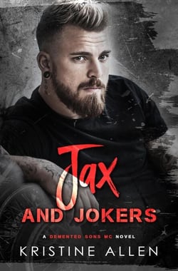 Jax and Jokers - Demented Sons MC Texas, #4
