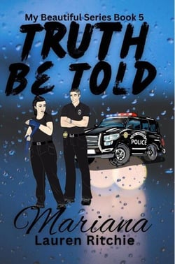 Truth Be Told, Mariana - My Beautiful Series, #5
