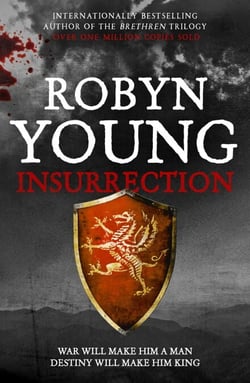 Insurrection - Robert The Bruce, Insurrection Trilogy Book 1