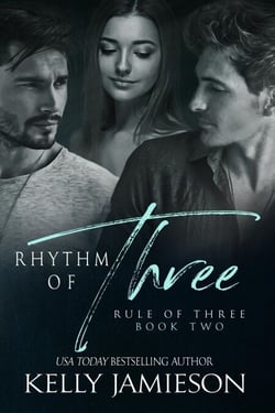 Rhythm of Three - Rule of Three, #2