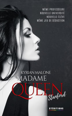 Madame Queen, Stanford (Livre lesbien, roman lesbien) - Romance lesbienne - slow burn - prof élève - Romance lesbienne - slow burn - prof élève