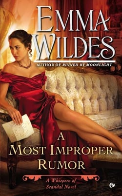 A Most Improper Rumor - A Whispers of Scandal Novel