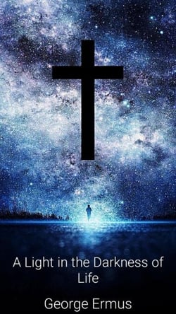 A Light in the Darkness of Life