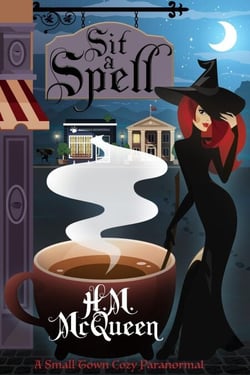 Sit a Spell - Abbie Adams Mystery, #1