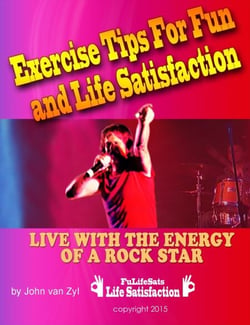 Exercise Tips For Fun And Life Satisfaction