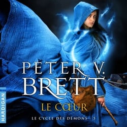 Le Cœur - Le Cycle des démons