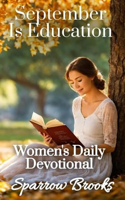September Is Education - Women's Daily Devotional, #9