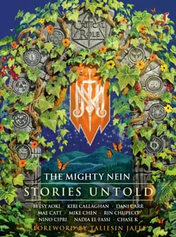 Critical Role: The Mighty Nein--Stories Untold