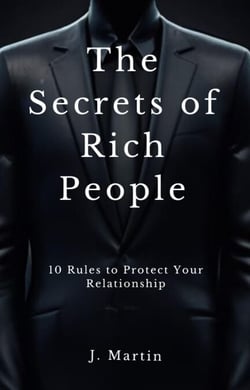 10 Rules to Protect Your Relationship - The Secrets of Rich People